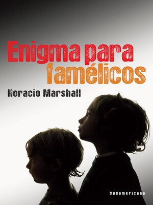 cover image of Enigma para famélicos